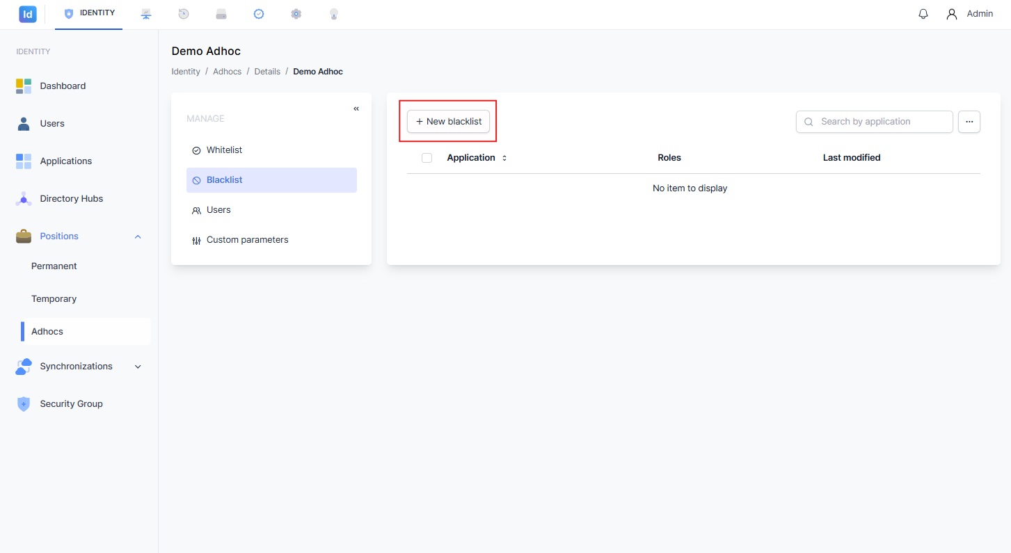 Halaman Blacklist dengan tombol '+ New blacklist' yang ditandai kotak merah, menampilkan tabel kosong dengan kolom Application, Roles, dan Last modified