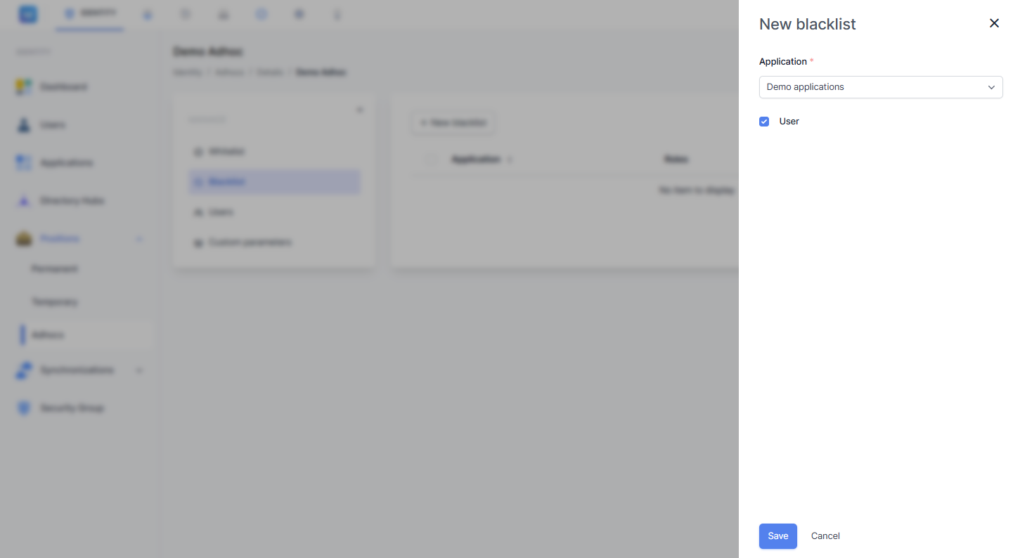 Formulir 'New blacklist' yang terbuka di sisi kanan layar, berisi dropdown Application yang terisi 'Demo applications' dan checkbox role 'User' yang sudah dicentang