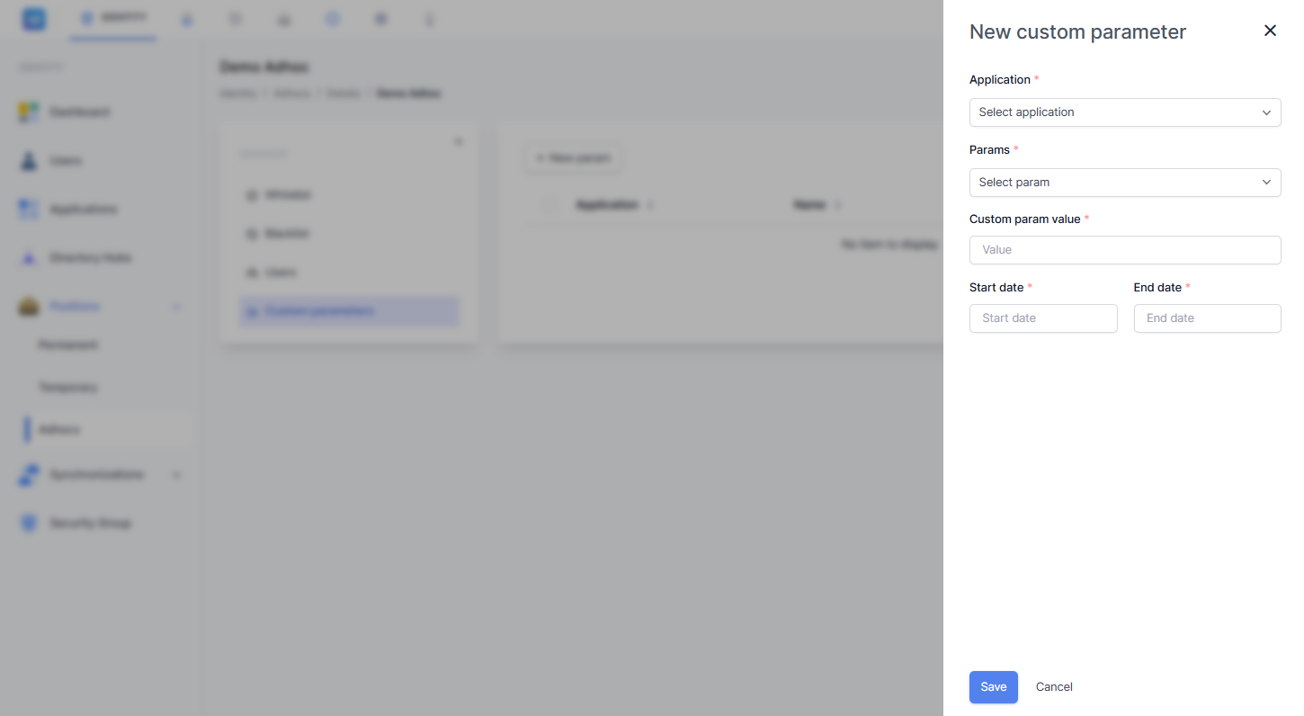 Formulir 'New custom parameter' yang terbuka di sisi kanan layar, berisi field Application (dropdown), Params (dropdown), Custom param value (text input), Start date, dan End date