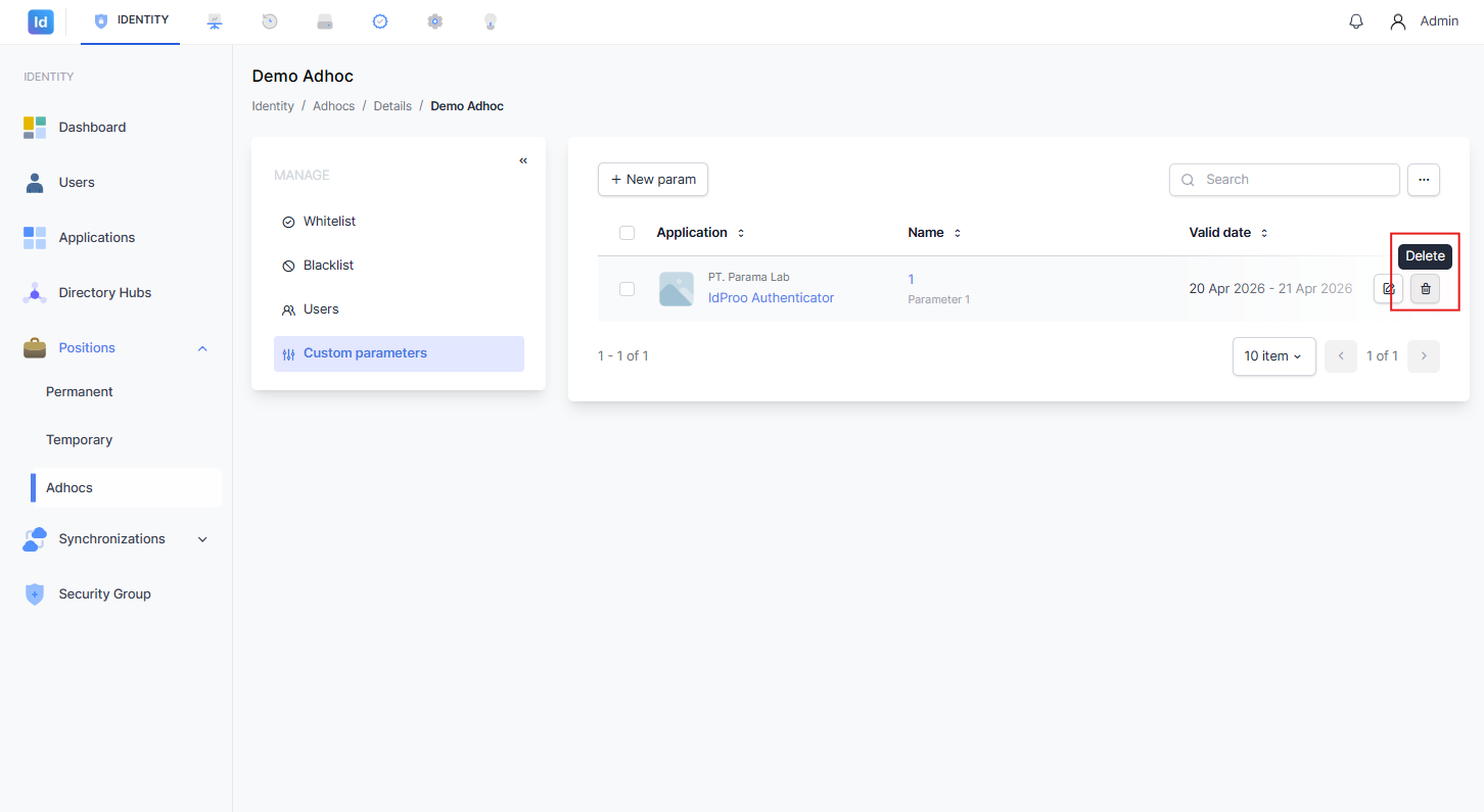 Halaman Custom parameters menampilkan satu entri parameter dengan Application 'PT. Parama Lab / IdProo Authenticator' dan tombol Delete (ikon tempat sampah) yang ditandai kotak merah di ujung kanan baris