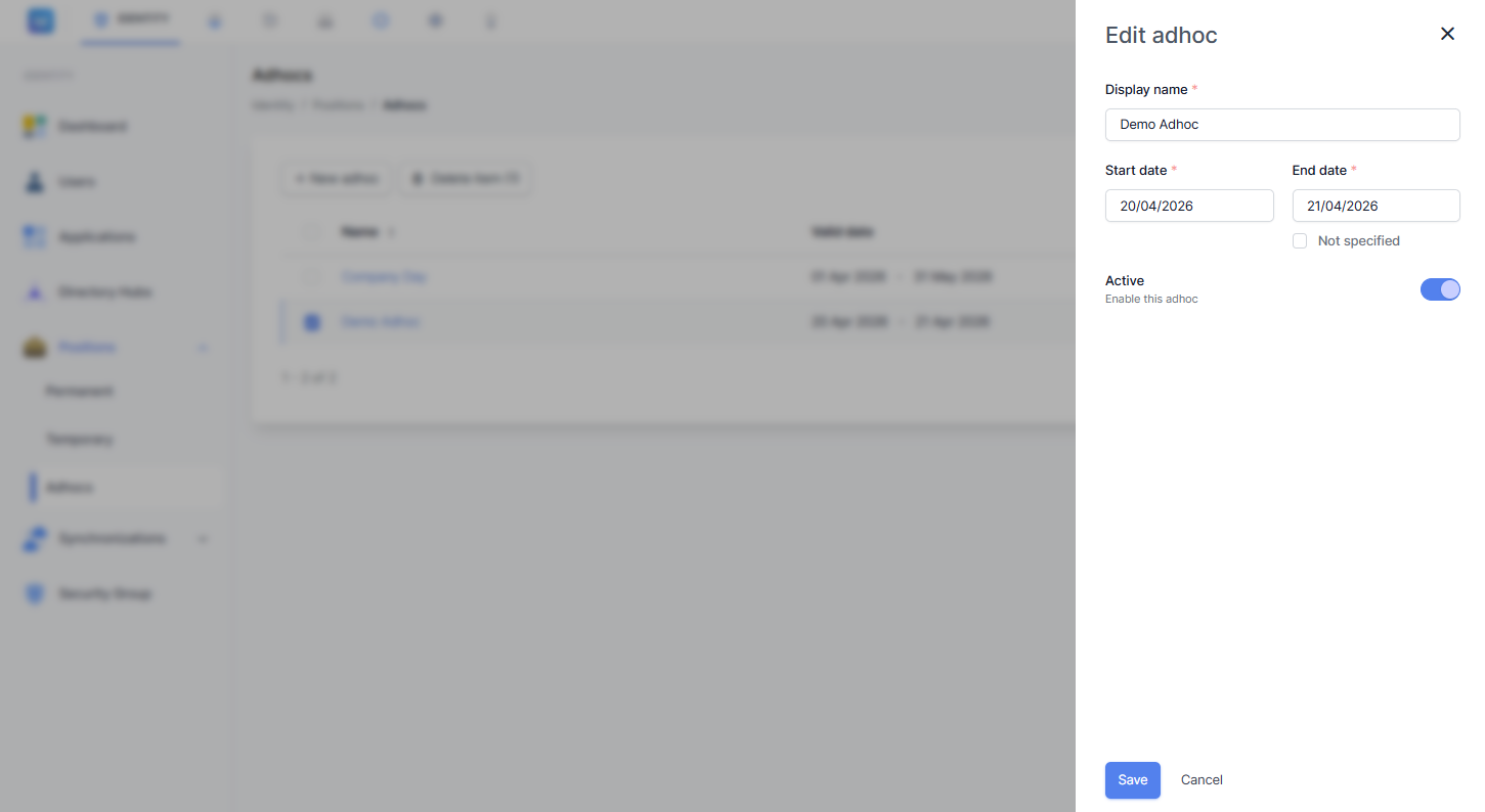 Formulir "Edit adhoc" menampilkan data jabatan "Demo Adhoc" yang sudah terisi, meliputi Display name, Start date (20/04/2026), End date (21/04/2026), dan toggle Active yang aktif.